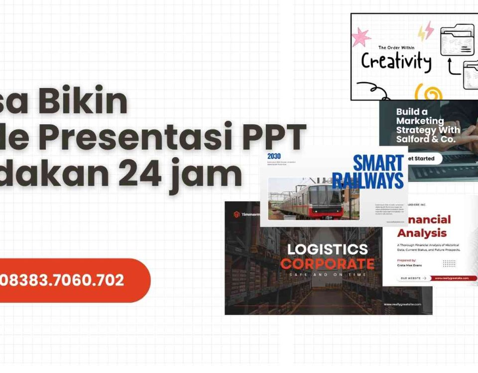 jasa bikin slide presentasi 24 jam jadi